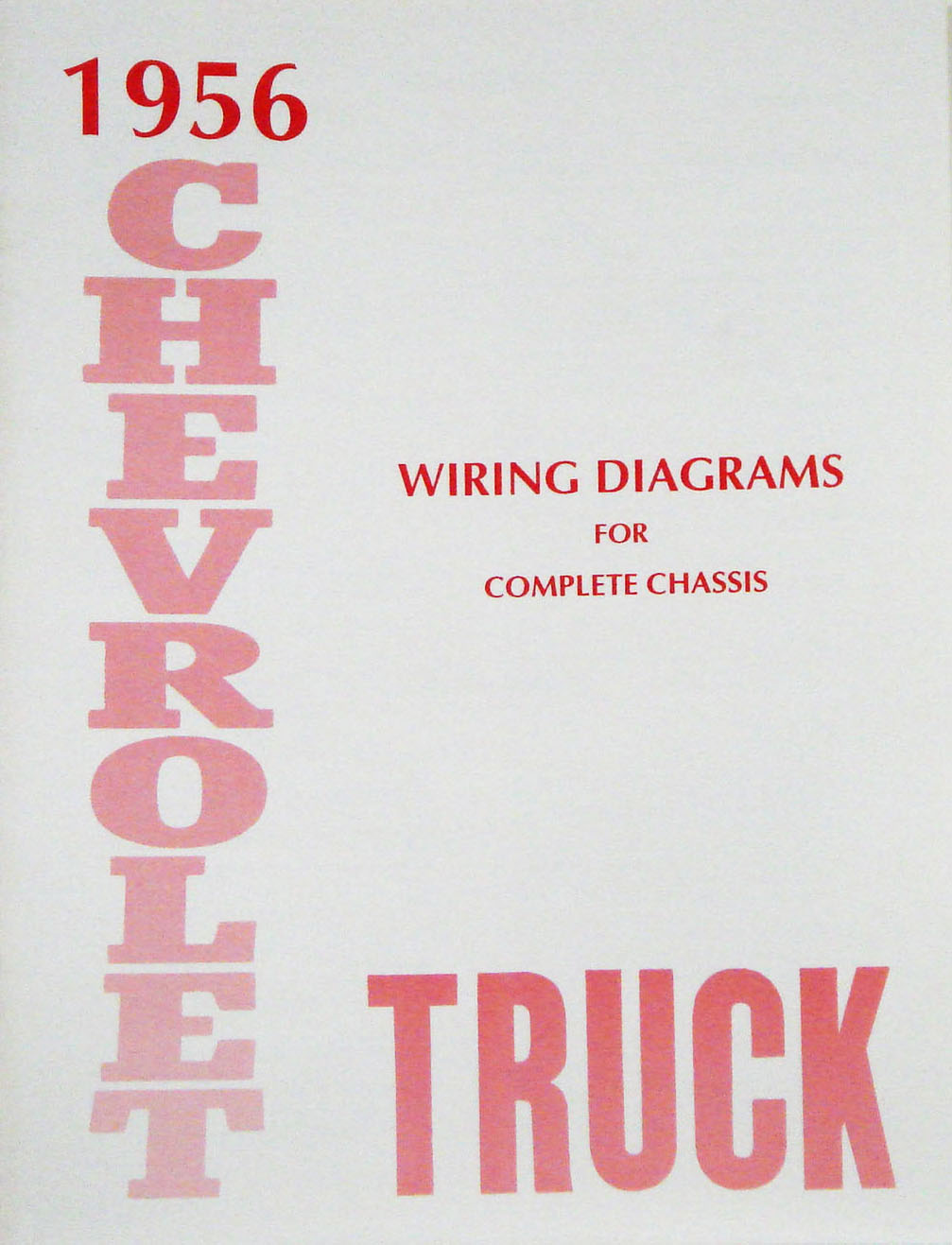 Wiring Diagram Manual for 1956 Chevrolet Truck
