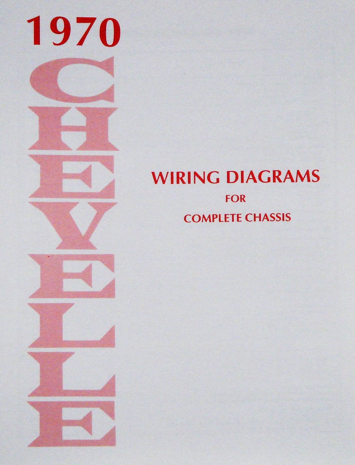 Wiring Diagram Manual for 1970 Chevrolet Chevelle & El-Camino