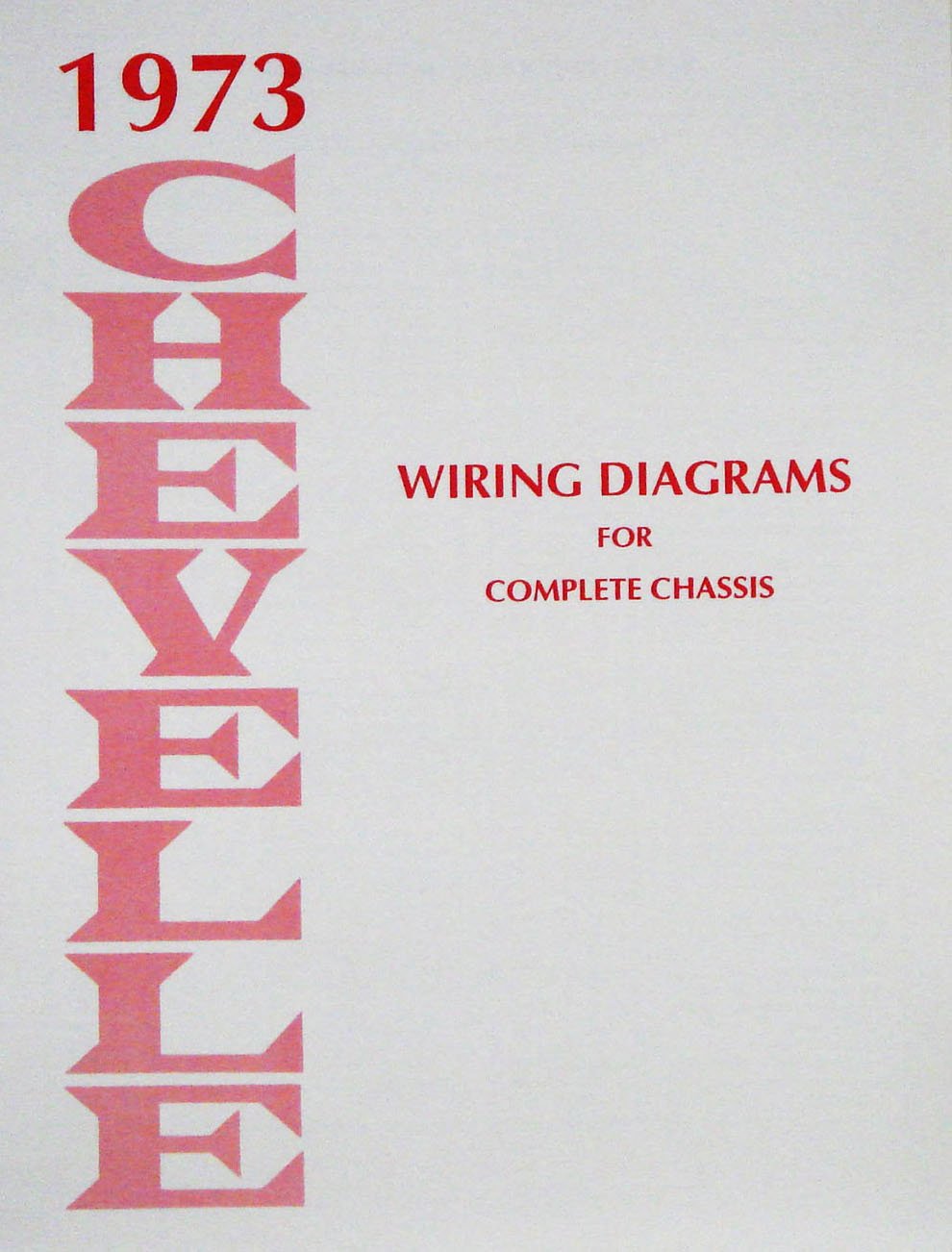 Wiring Diagram Manual for 1973 Chevrolet Chevelle & El-Camino