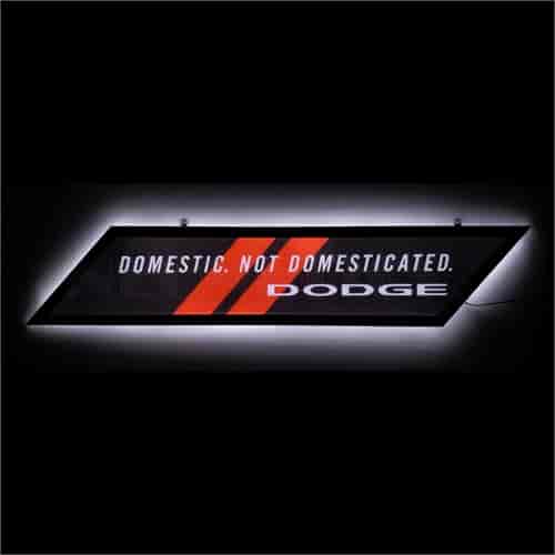 Backlit LED Sign Dodge "Domestic. Not Domesticated"