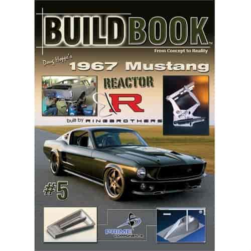 1967 Mustang Reactor Build Book